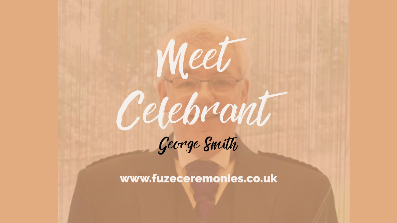 George Smith Fuze Ceremonies Humanist Celebrant