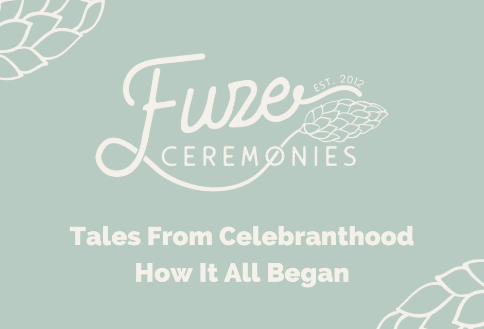 Fuze Ceremonies: How Our Humanist Celebrant Journey Began