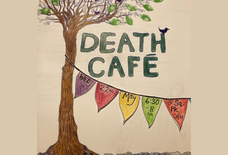 Conversations Over Cake: My Death Café Journey