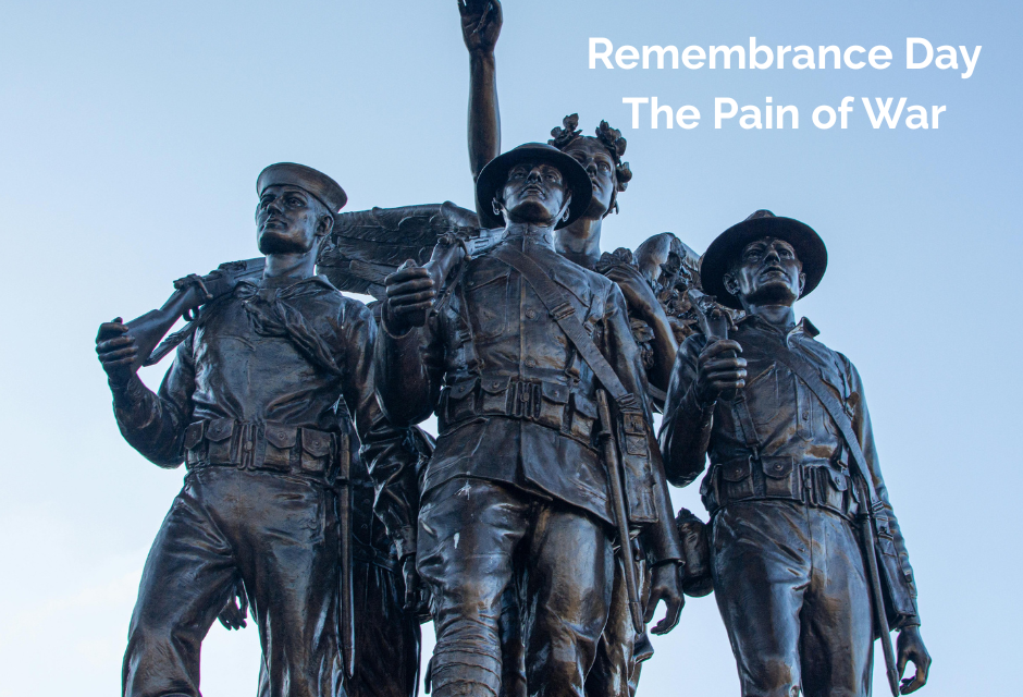 Remembrance Day – The pain of war